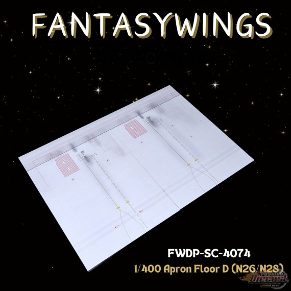 Apron Floor D (N26/N28) / Fantasy Wings / 1:400 /  FWDP-SC-4074