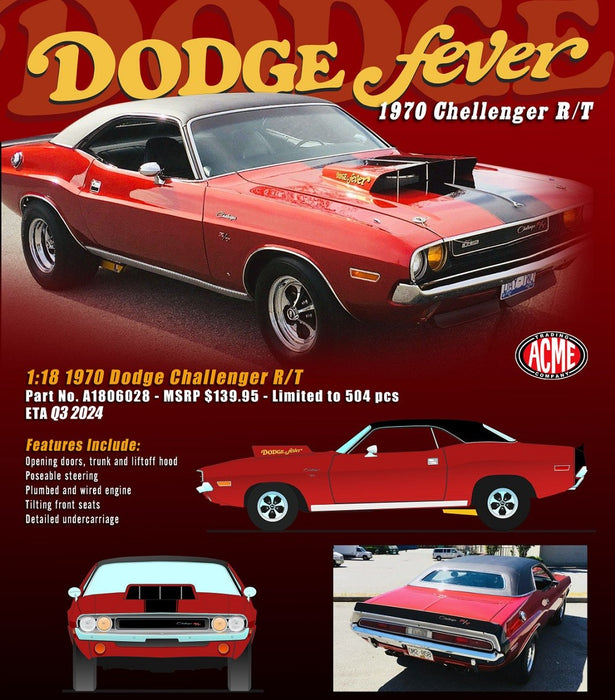 1970 Dodge Challenger R/T Dodge Fever (Bright Red) Estimated production is .... - ACME - 1/18 - A1806028