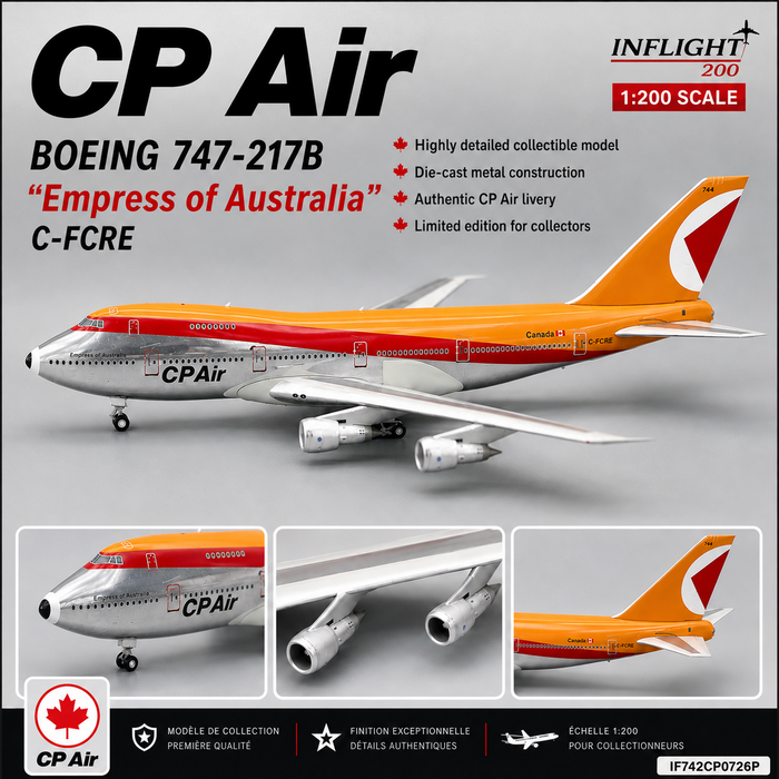 CP Air Boeing 747-217B "Empress of Australia" / C-FCRE / Inflight 200 / 1:200 / IF742CP0725P